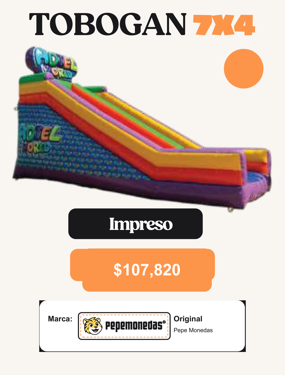 Tobogan Impreso 7 x 4 - Pepe Monedas