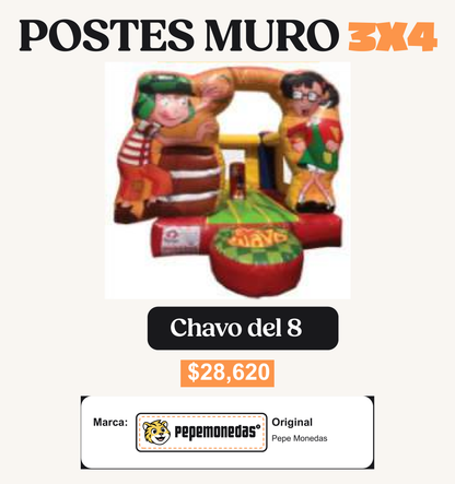 Postes Muro 3 x 4 - Chavo del 8 - Pepe Monedas