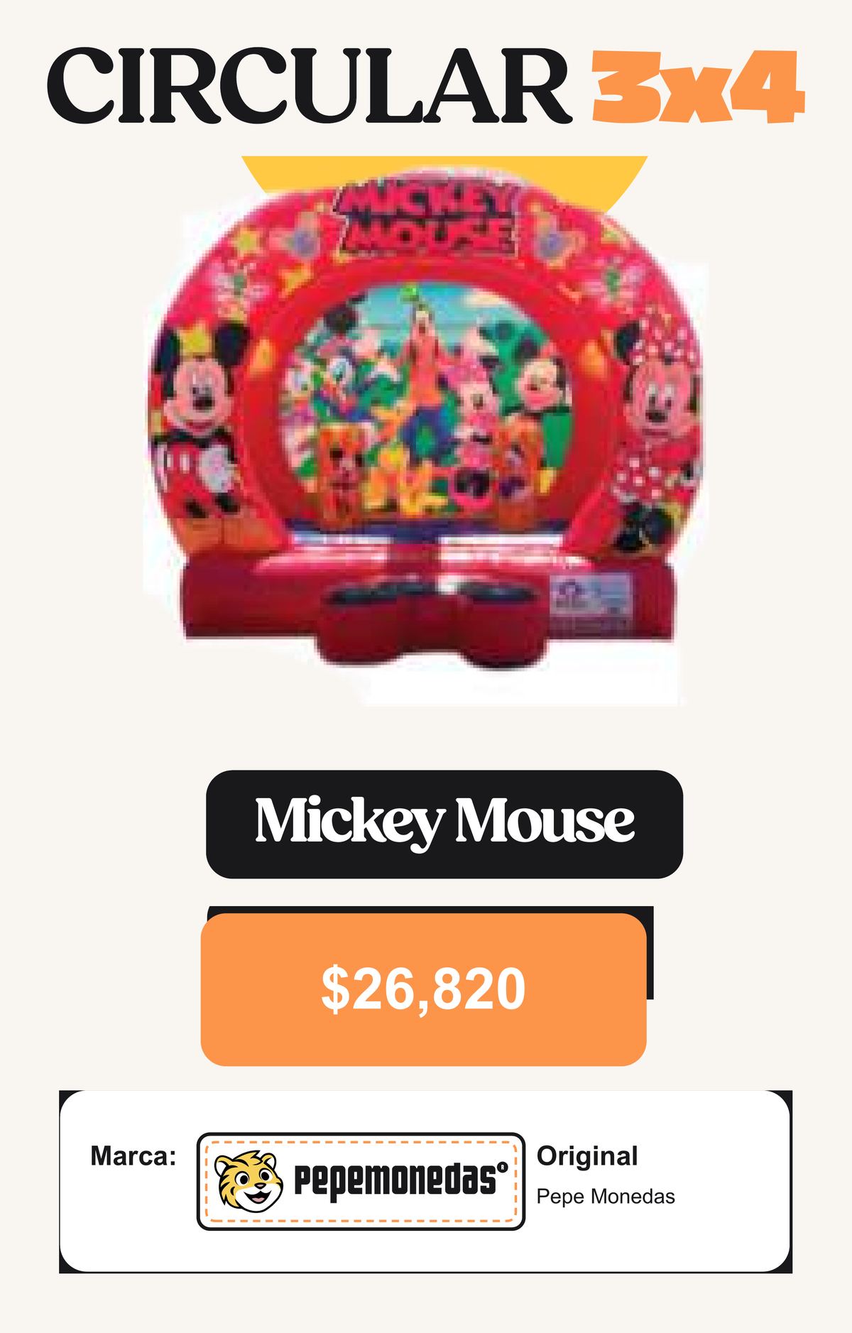 Circular 3 x 4 - Mickey Mouse - Pepe Monedas