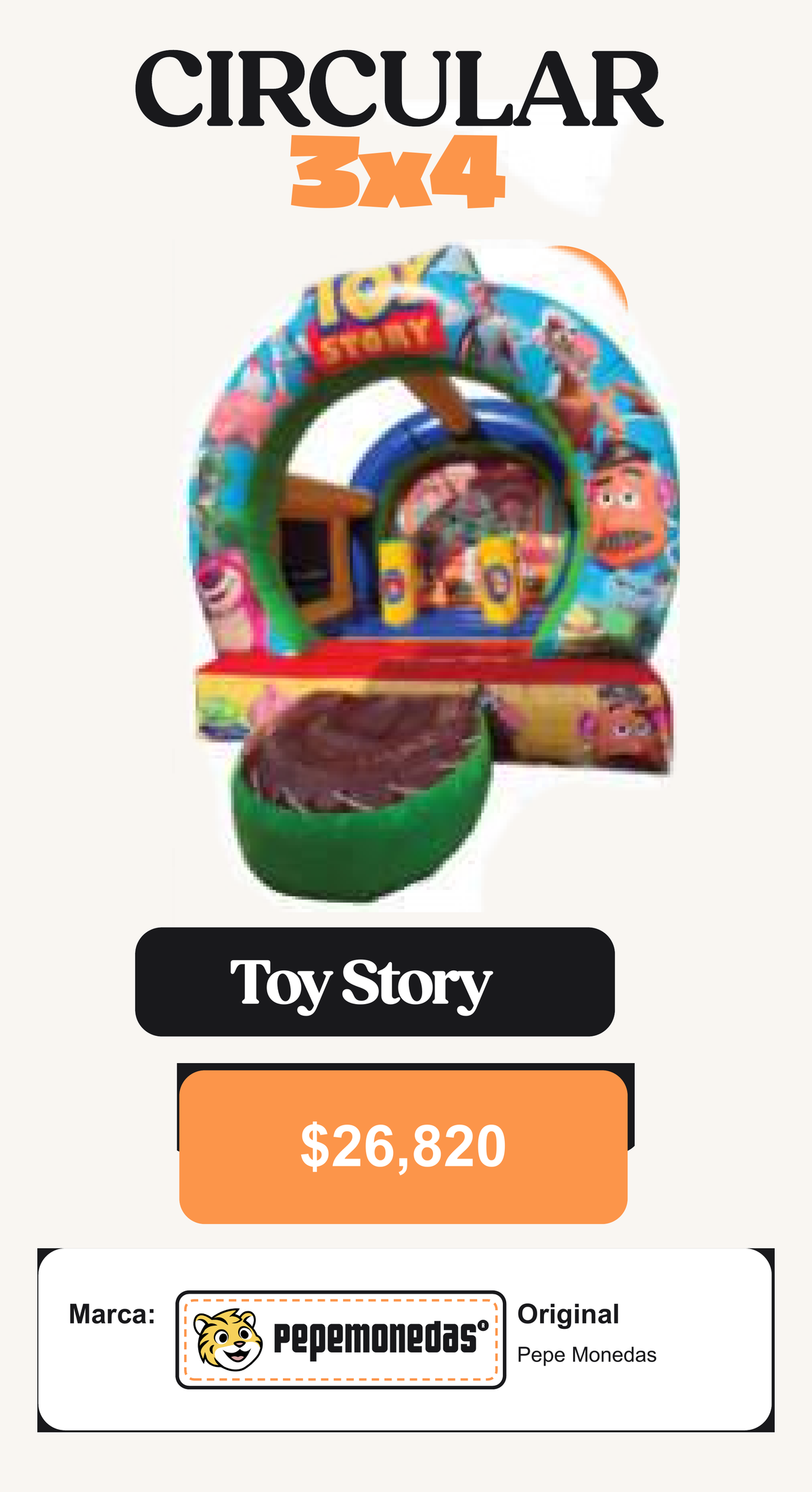 Circular 3 x 4 - Toy Story - Pepe Monedas