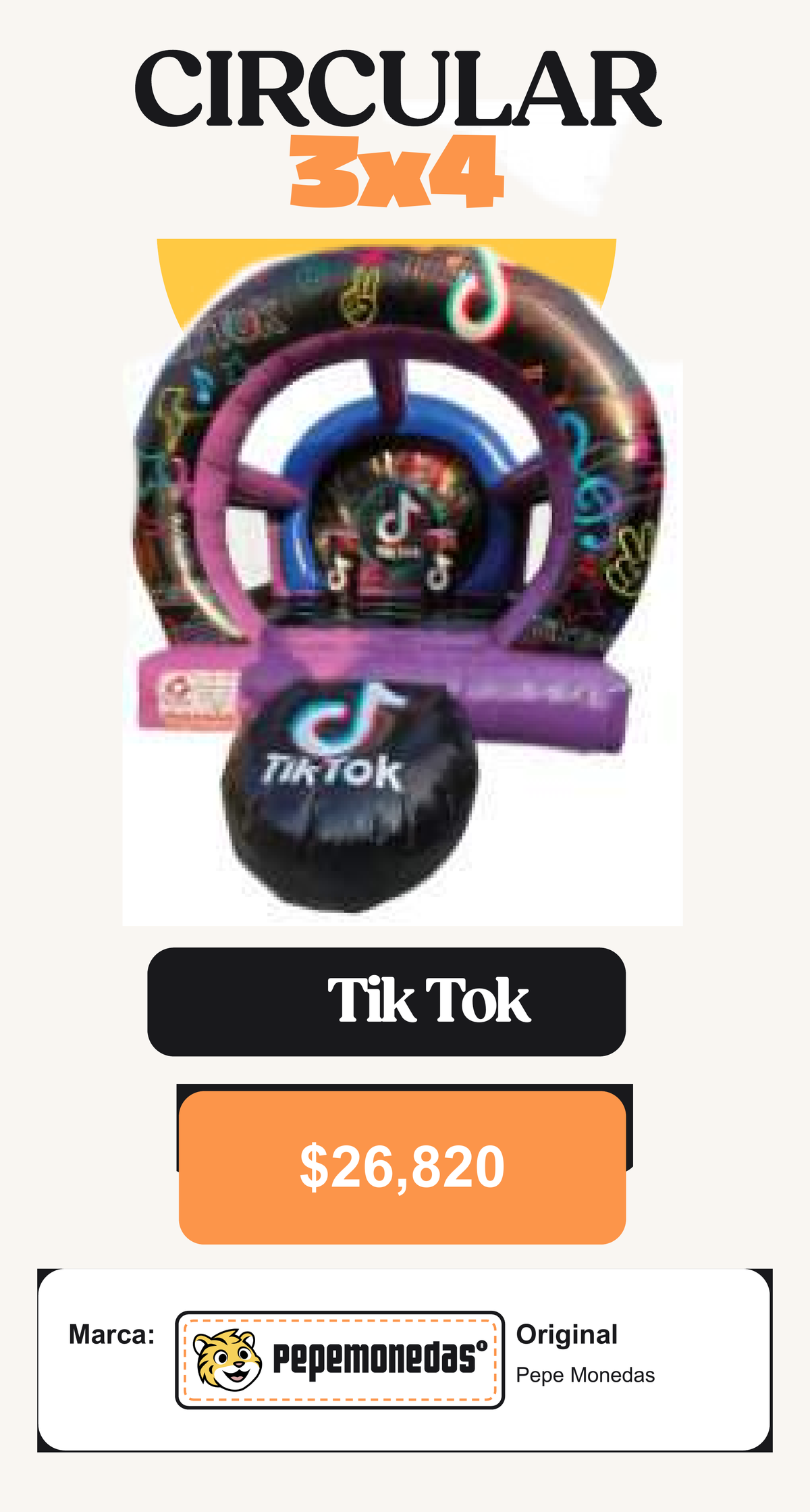 Circular 3 x 4 - Tik Tok - Pepe Monedas