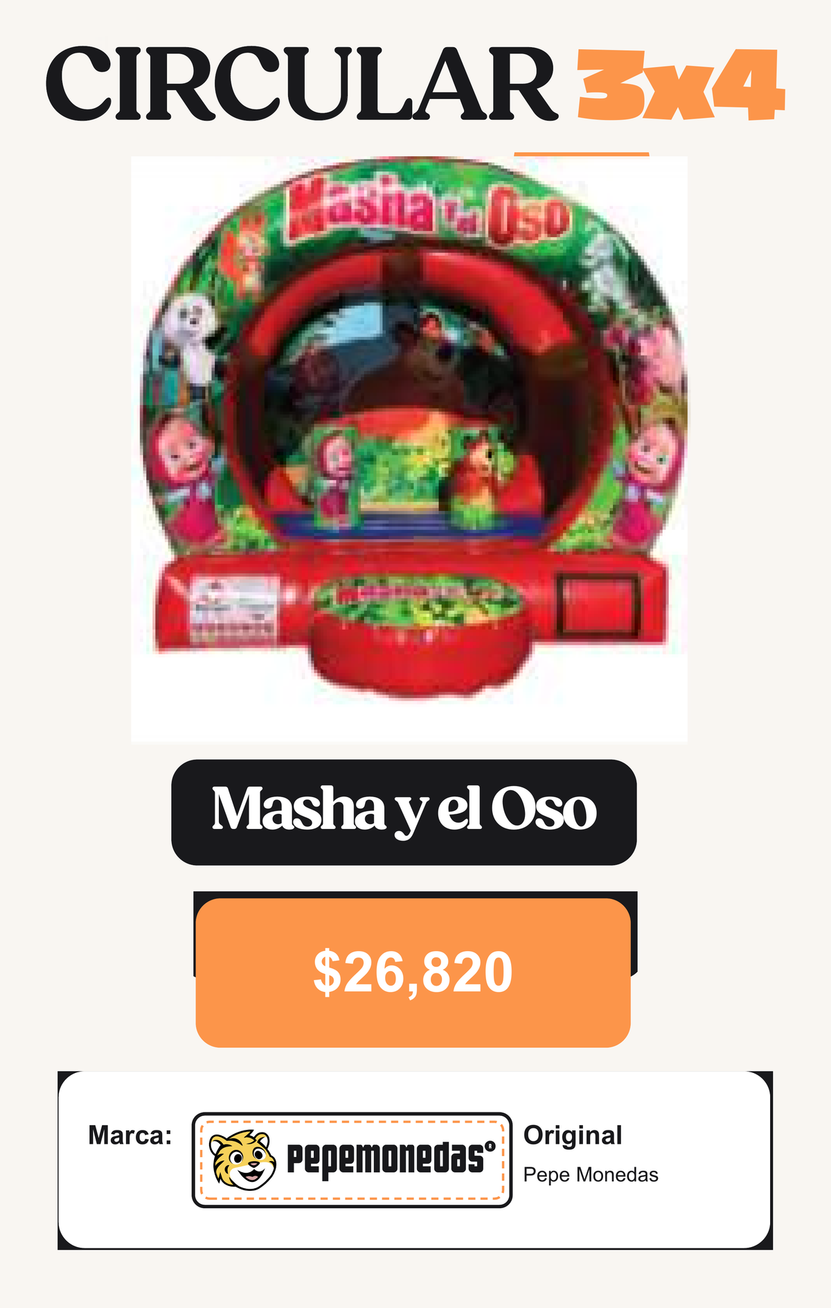Circular 3 x 4 - Masha y el Oso - Pepe Monedas