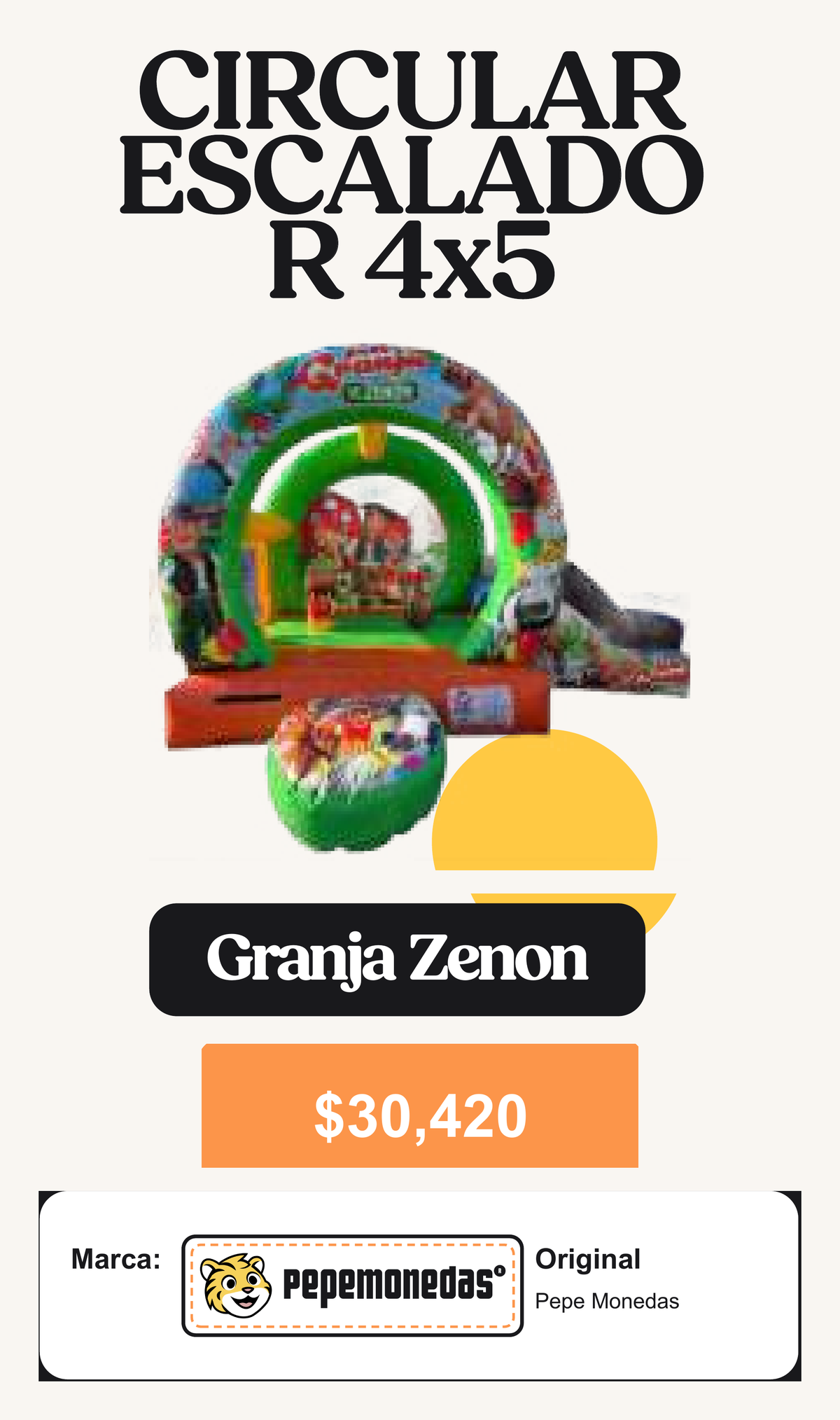 Circular Escalador 4 x 5 - Granja Zenon - Pepe Monedas
