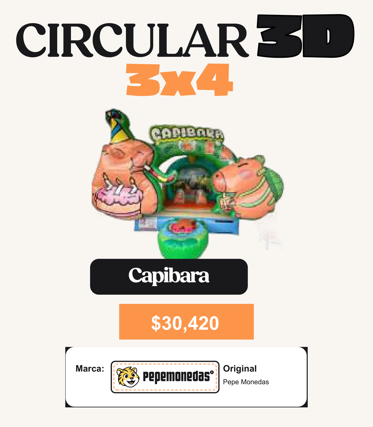 Circular 3D 3 x 4 - Capibara - Pepe Monedas