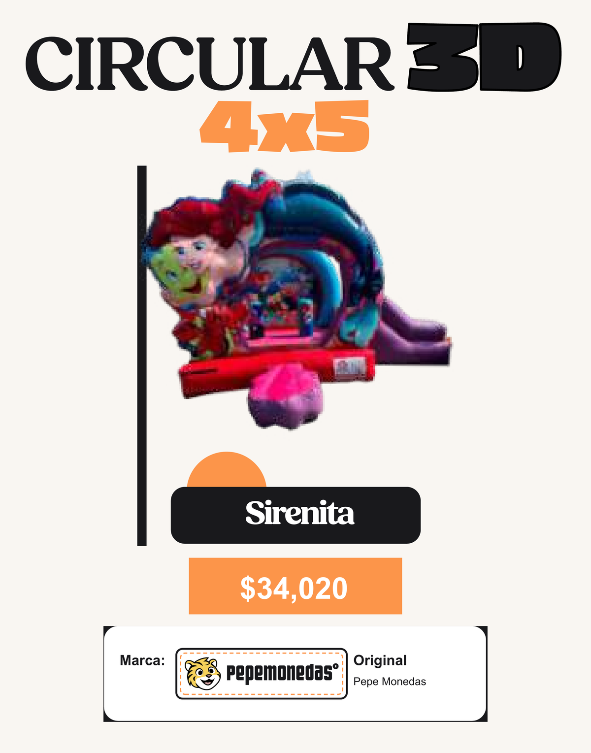 Circular 3D con Rampa 4 x 5 - Sirenita - Pepe Monedas