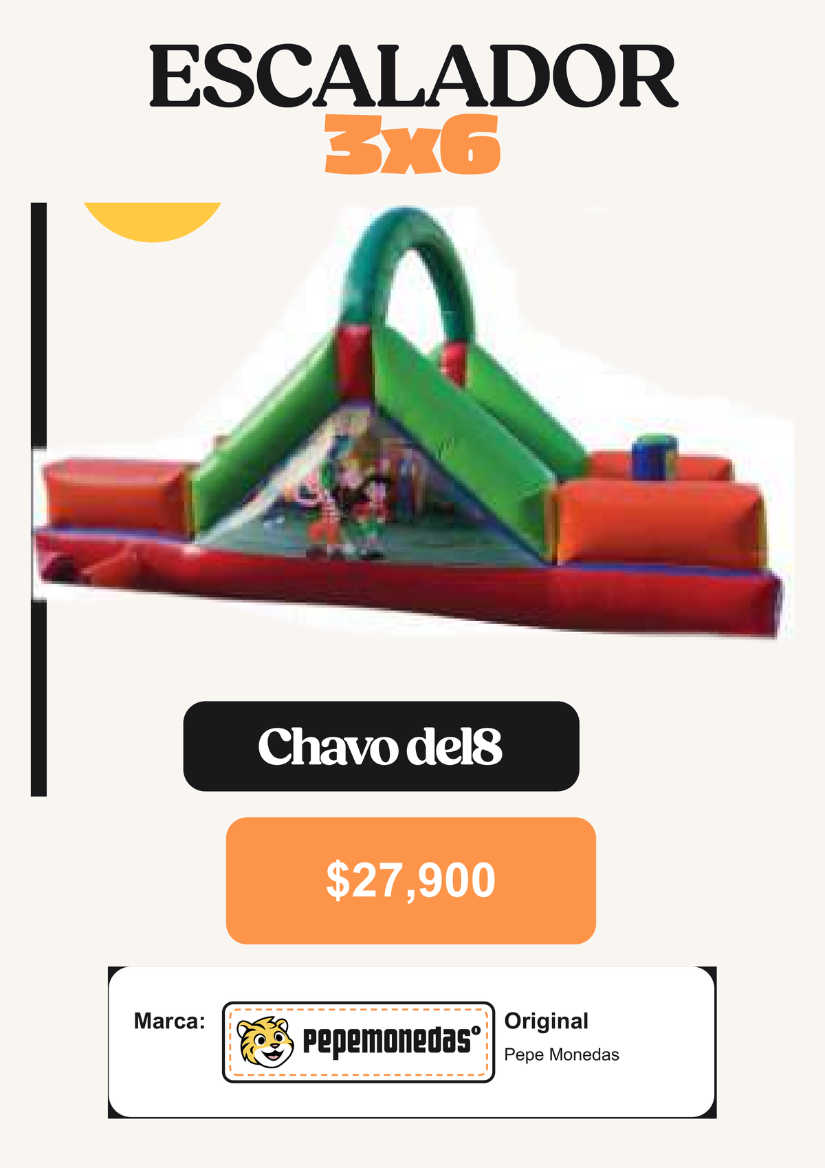 Escalador 3 x 6 - Chavo del8 - Pepe Monedas